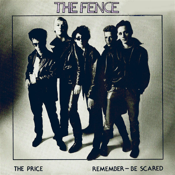 The Fence (3) : The Price (7")