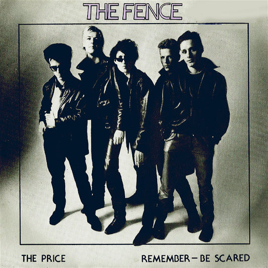 The Fence (3) : The Price (7")