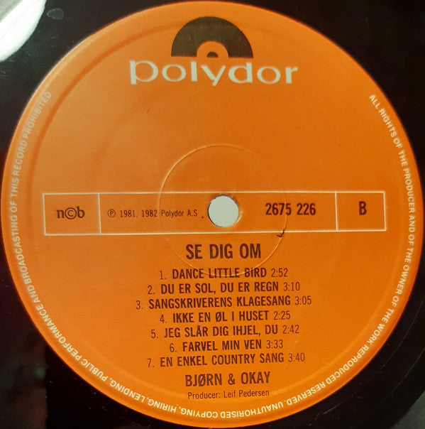 Bjørn & Okay / Peter Belli : Se Dig Om / Bellis Allerbedste (LP, Comp + LP, Comp)