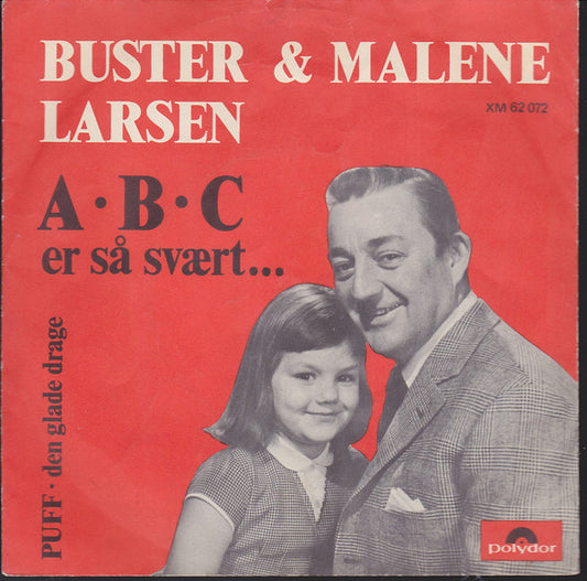 Buster Larsen & Lille Malene : A • B • C Er Så Svært (7", Single, Mono)