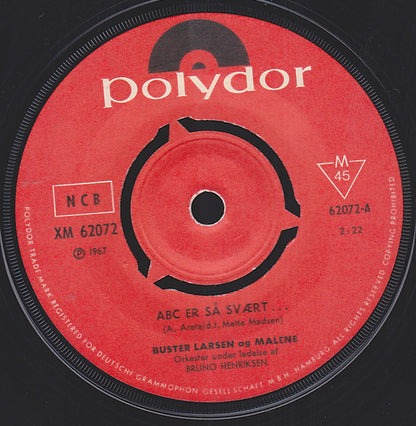 Buster Larsen & Lille Malene : A • B • C Er Så Svært (7", Single, Mono)