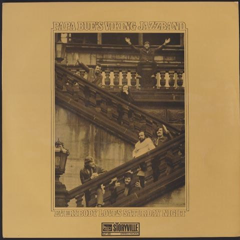 Papa Bue's Viking Jazzband* : Everybody Loves Saturday Night (LP)