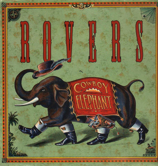 Rovers : Cowboy Elephant (LP, Album)