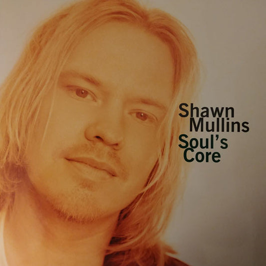 Shawn Mullins : Soul's Core (LP, 180)