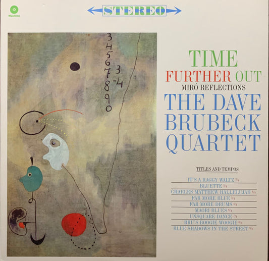 The Dave Brubeck Quartet : Time Further Out (Miro Reflections) (LP, Ltd, RE, RM, 180)