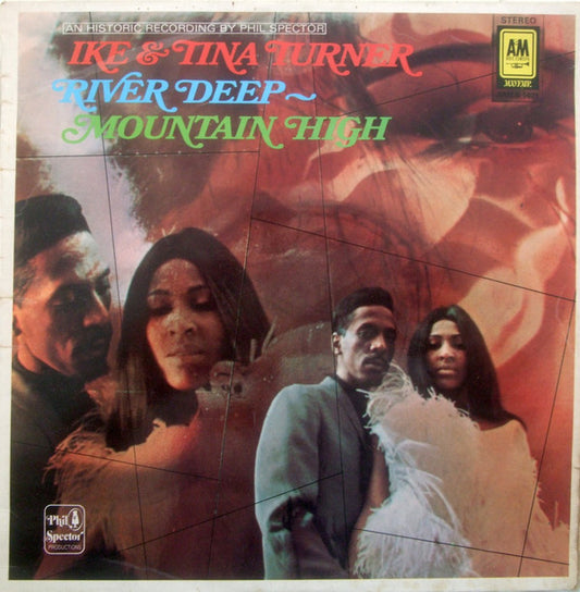 Ike & Tina Turner : River Deep ~ Mountain High (LP, Album, RE)
