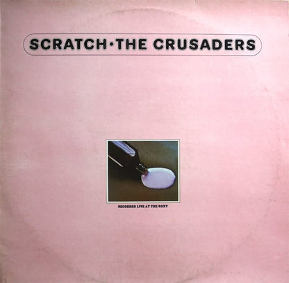 The Crusaders : Scratch (LP, Album, RE)