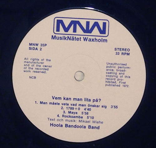 Hoola Bandoola Band : Vem Kan Man Lita På? (LP, Album, RE)