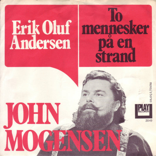 John Mogensen : Erik Oluf Andersen / To Mennesker På En Strand (7", Single, 3-p)