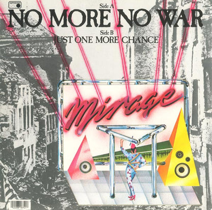 Mirage (7) : No More No War (12", Maxi)