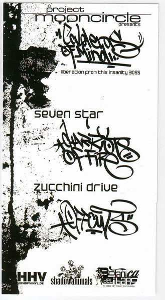 Seven Star / Zucchini Drive : Calderas Of Mind - Liberation From This Insanity 3055 (7", Ltd, Num, Cle)