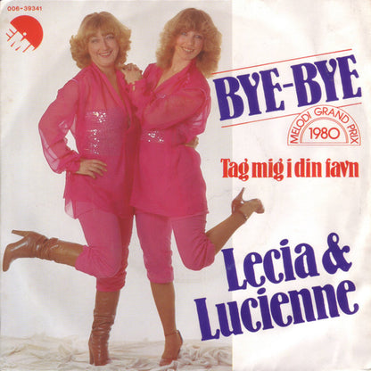 Lecia & Lucienne : Bye-Bye (7", Single)
