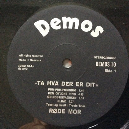 Røde Mor : Ta Hvad Der Er Dit (LP, Album, Bla)