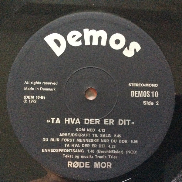 Røde Mor : Ta Hvad Der Er Dit (LP, Album, Bla)