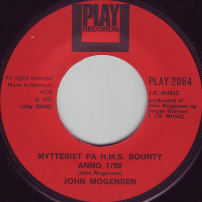 John Mogensen : Mytteriet på H.M.S. "Bounty" Anno : 1789 / Mit Kvindfolk  (7", Single)