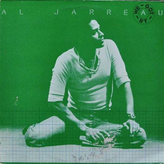 Al Jarreau : We Got By (LP, Album, RP)