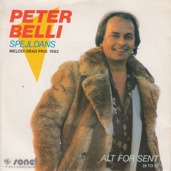 Peter Belli : Spejldans (7")