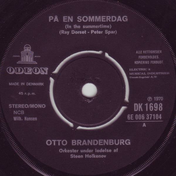 Otto Brandenburg : På En Sommerdag / Åh, Hvilken Dag (7", Single)