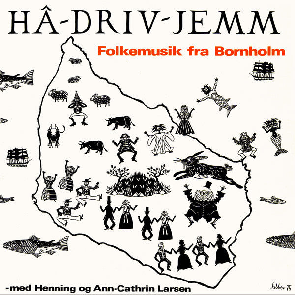 Henning Og Ann-Cathrin : Hâ-Driv-Jemm - Folkemusik fra Bornholm (LP, Gat)