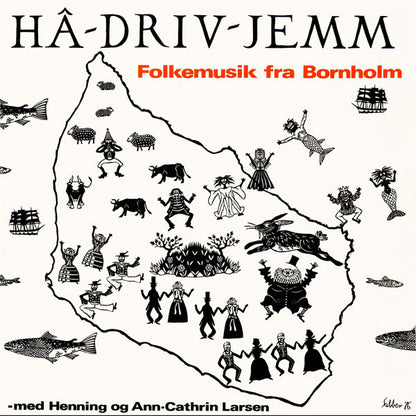 Henning Og Ann-Cathrin : Hâ-Driv-Jemm - Folkemusik fra Bornholm (LP, Gat)