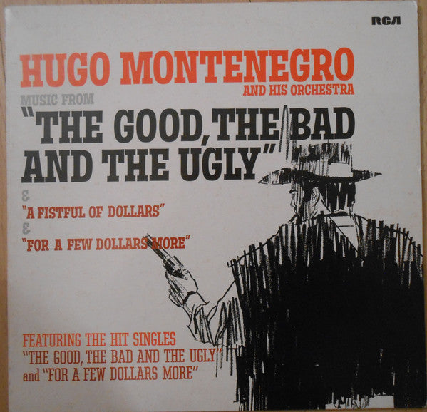 Hugo Montenegro And His Orchestra : Music From 'A Fistful Of Dollars', 'For A Few Dollars More' & 'The Good, The Bad And The Ugly' (LP, Album)