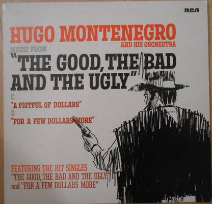 Hugo Montenegro And His Orchestra : Music From 'A Fistful Of Dollars', 'For A Few Dollars More' & 'The Good, The Bad And The Ugly' (LP, Album)