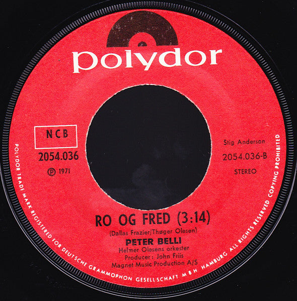 Peter Belli : Jeg Gør Hvad Jeg Kan For Maria / Ro Og Fred (7", Single)