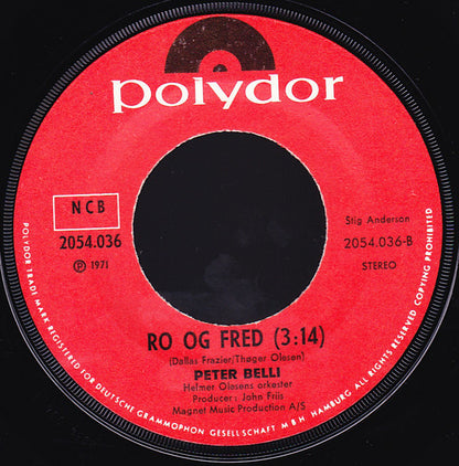Peter Belli : Jeg Gør Hvad Jeg Kan For Maria / Ro Og Fred (7", Single)
