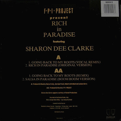 F.P.I. Project* Featuring Sharon Dee Clarke : Rich In Paradise "Going Back To My Roots" (Vocal And Instrumental Remixes) (12")