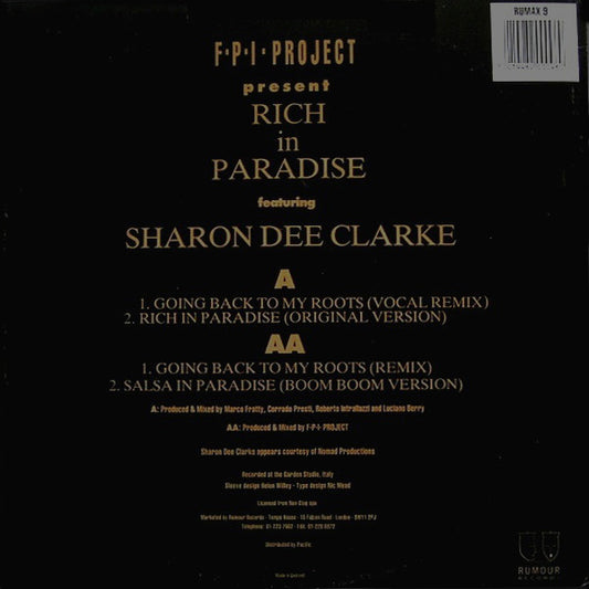F.P.I. Project* Featuring Sharon Dee Clarke : Rich In Paradise "Going Back To My Roots" (Vocal And Instrumental Remixes) (12")