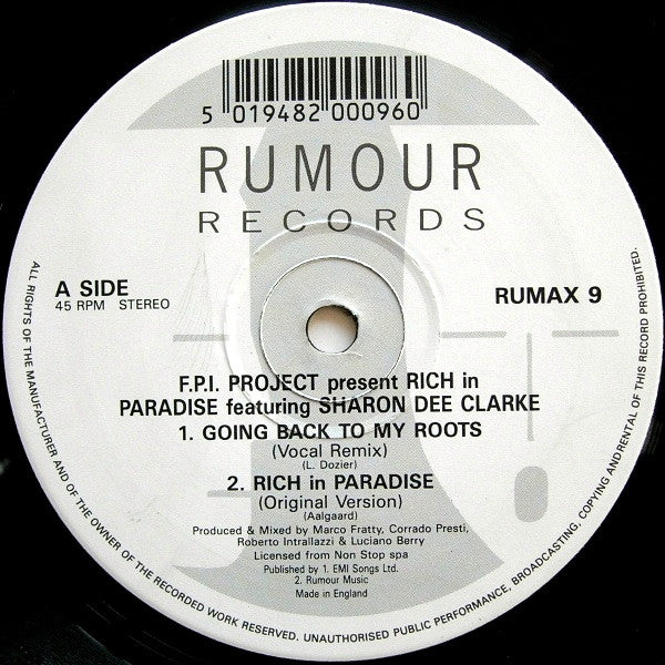 F.P.I. Project* Featuring Sharon Dee Clarke : Rich In Paradise "Going Back To My Roots" (Vocal And Instrumental Remixes) (12")