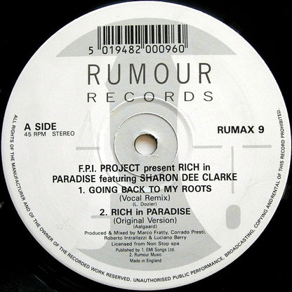 F.P.I. Project* Featuring Sharon Dee Clarke : Rich In Paradise "Going Back To My Roots" (Vocal And Instrumental Remixes) (12")
