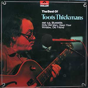 Toots Thielemans : The Best Of Toots Thielemans (LP, Comp)