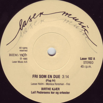 Birthe Kjær : Fri Som En Due (7", Single)
