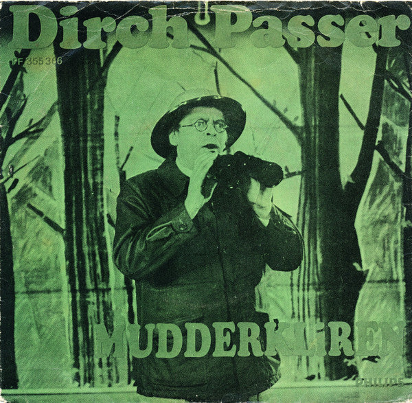 Dirch Passer : Mudderkliren (7", Mono)