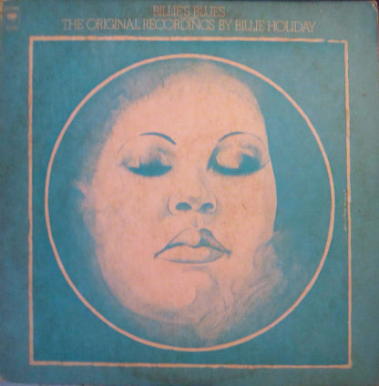 Billie Holiday : Billie's Blues (The Original Recordings By Billie Holiday) (LP, Comp, Mono, RE)