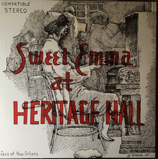 Emma Barrett : Sweet Emma The Bell Gal And Her New Orleans Jazz Band At Heritage Hall (LP)