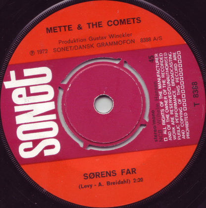 Mette &  The Comets (5) : Sørens Far / Slabadubadelle (7", Single)