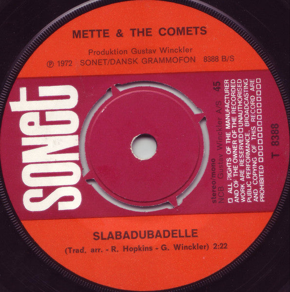 Mette &  The Comets (5) : Sørens Far / Slabadubadelle (7", Single)