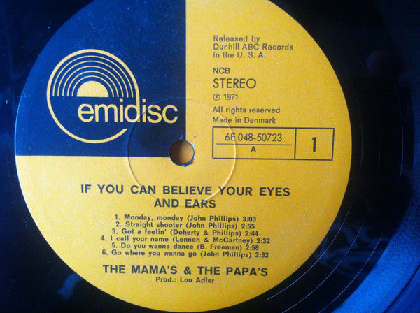The Mama's And The Papa's* : If You Can Believe Your Eyes And Ears (LP, Album, RE)