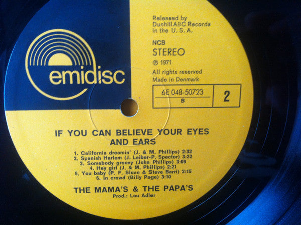 The Mama's And The Papa's* : If You Can Believe Your Eyes And Ears (LP, Album, RE)