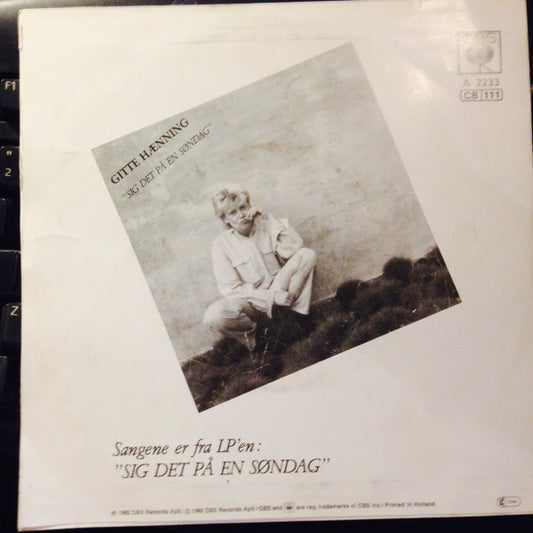 Gitte Hænning : Jeg Tror Du Ta'r Fejl / Sheldom Bloom (7", Single)