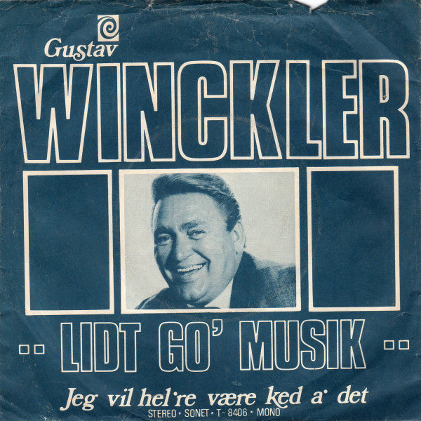 Gustav Winckler : Lidt Go' Musik (7")
