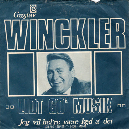 Gustav Winckler : Lidt Go' Musik (7")