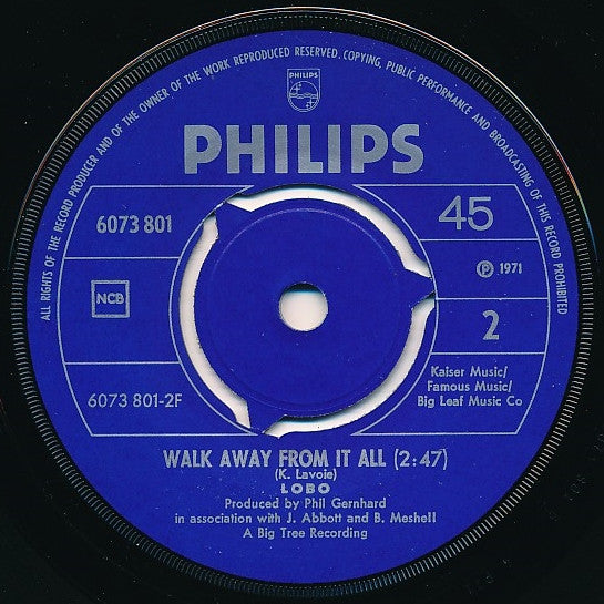 Lobo (3) : Me And You And A Dog Named Boo / Walk Away From It All (7", Single)