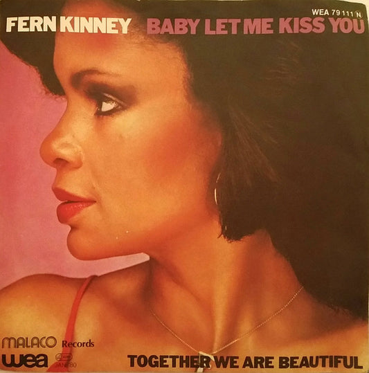 Fern Kinney : Baby Let Me Kiss You (7", Single)