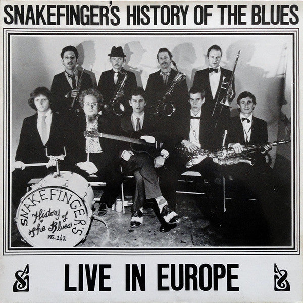 Snakefinger : Snakefinger's History Of The Blues Live In Europe (LP, Album)