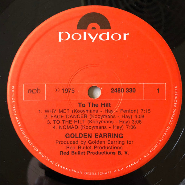 Golden Earring : To The Hilt (LP, Album)