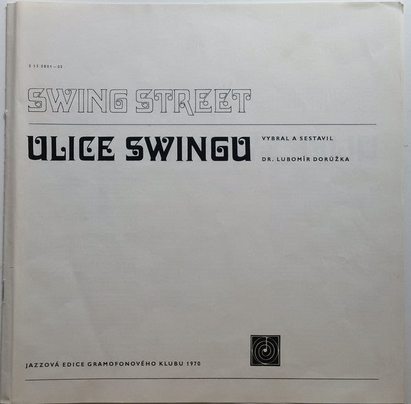 Various : Ulice Swingu (2xLP, Comp, Mono, Club + Box)