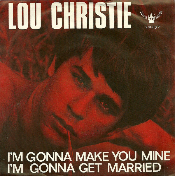 Lou Christie : I'm Gonna Make You Mine (7", Single)